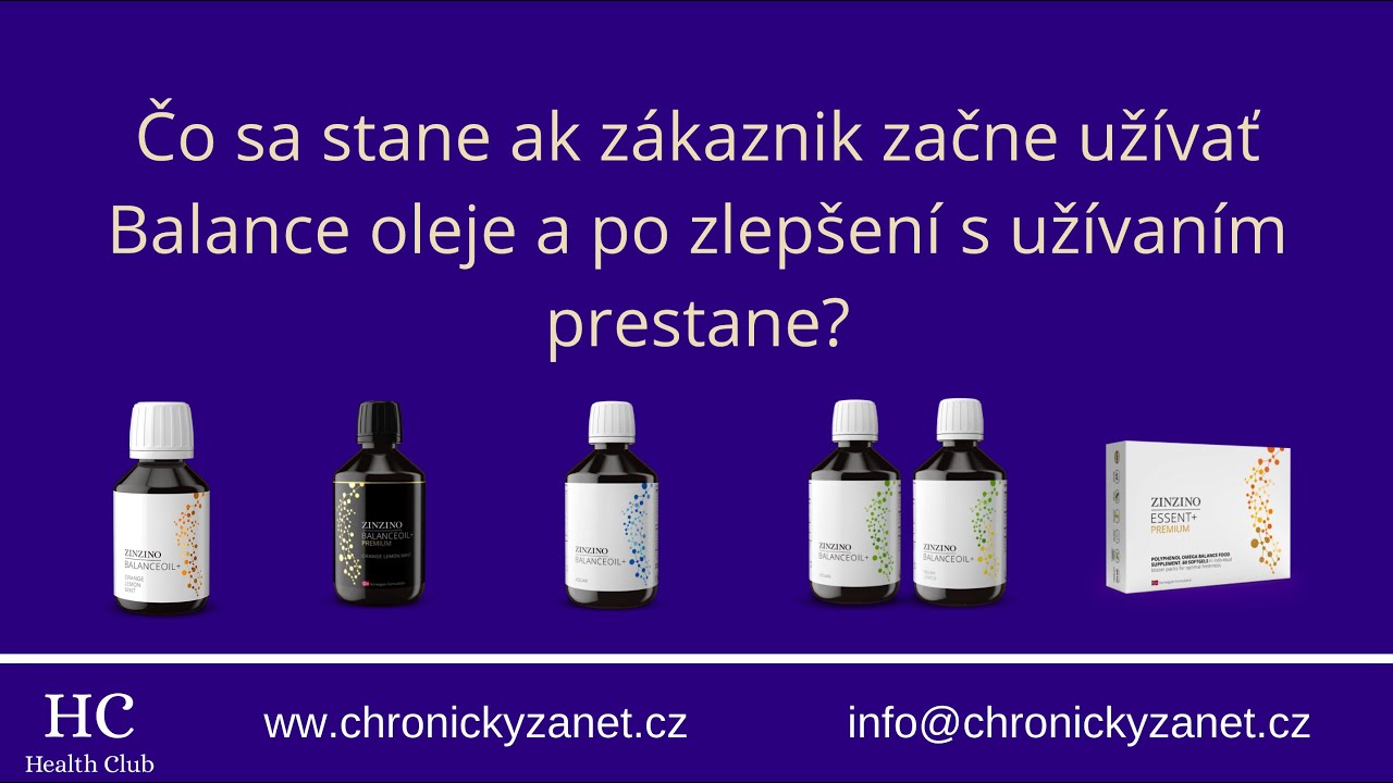 Čo sa stane ak zákaznik začne užívať Balance oleje a po zlepšení s užívaním prestane?